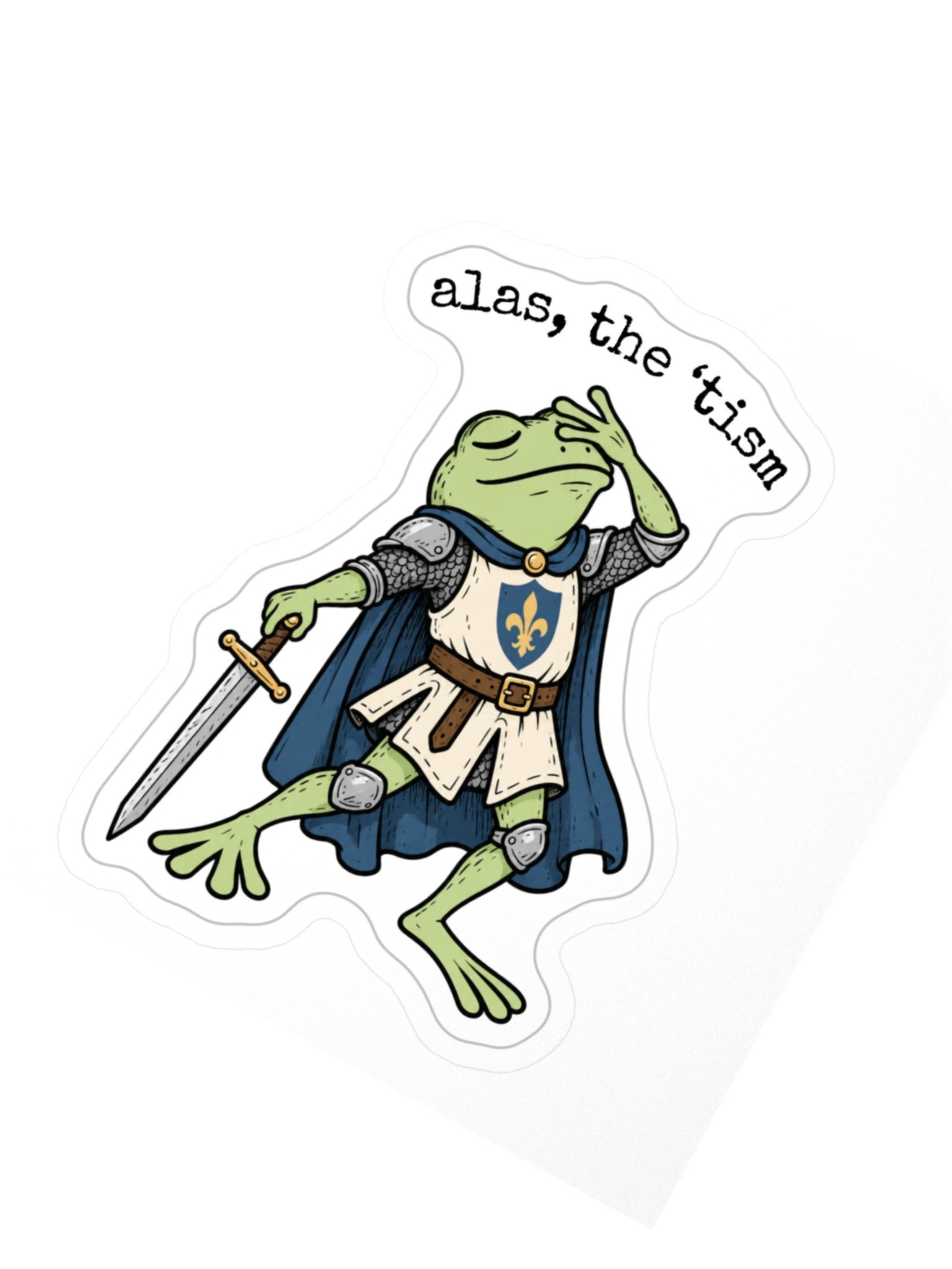 Alas, the 'Tism - Sticker product image (2)