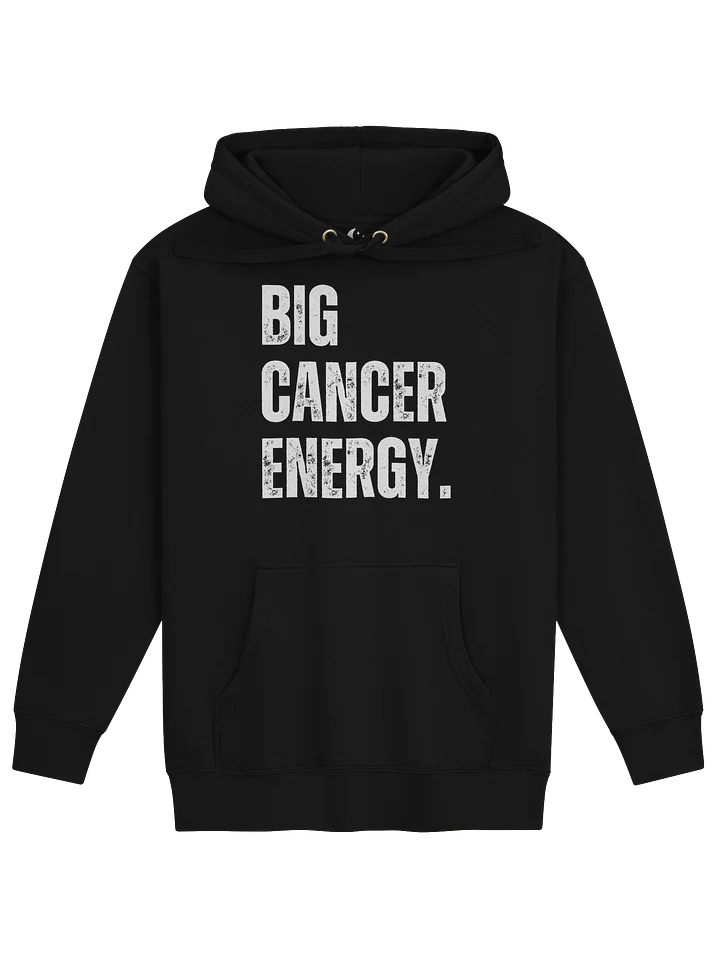 BIG CANCER ENERGY Hoodie product image (1)