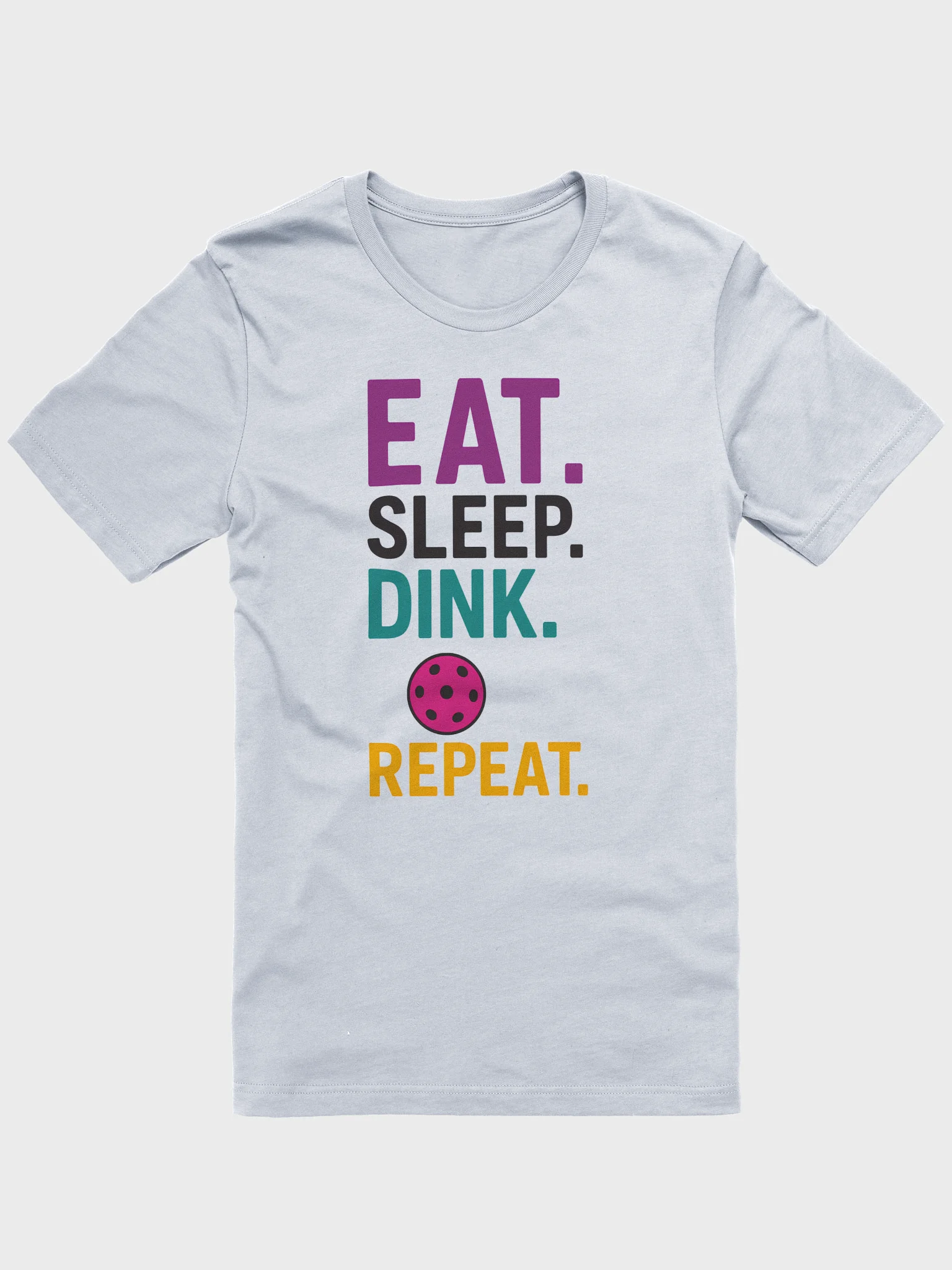 Eat. Sleep. Dink. Repeat. product image (6)