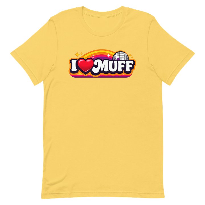 I ❤️ MUFF -Ultra Soft Tee product image (14)