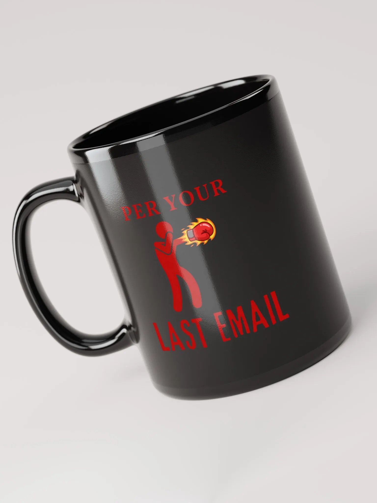 Per Your Last Email Mug product image (3)