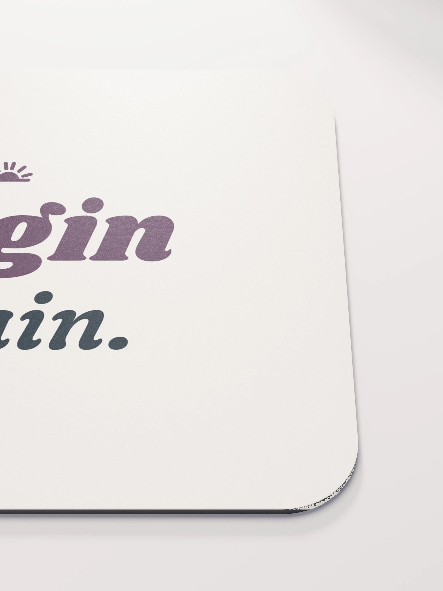 Begin Again Mouse Pad product image (5)