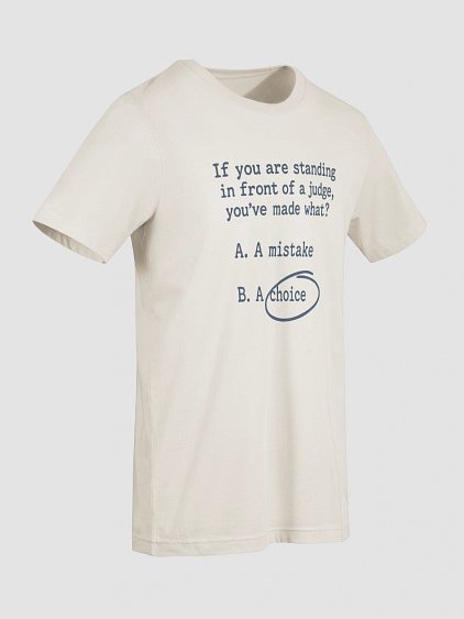 You Made A Choice Short Sleeve T-Shirt