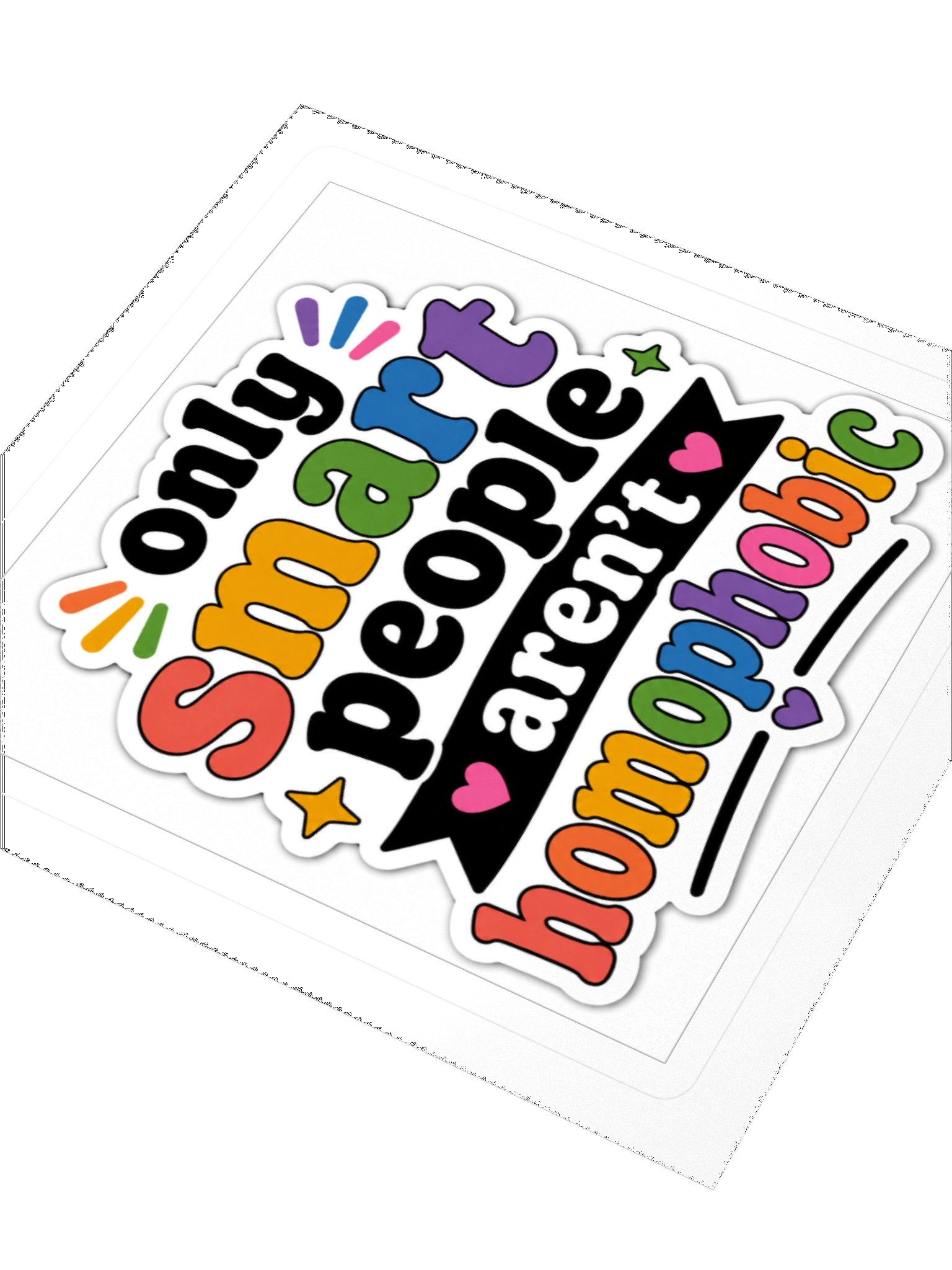 Only smart people arent homophobic product image (9)