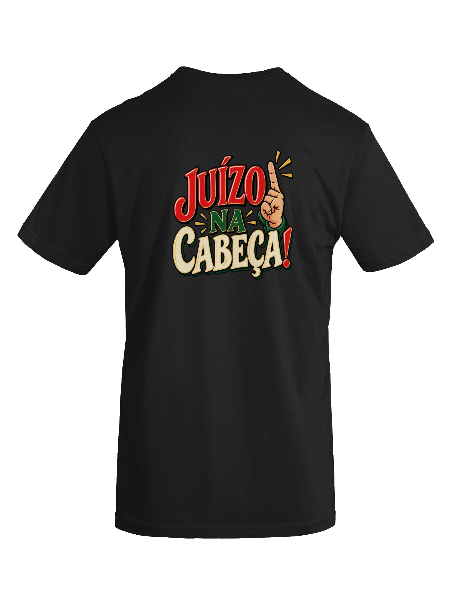 Juízo na Cabeça! – Funny Portuguese Saying Front & Back T-Shirt product image (7)