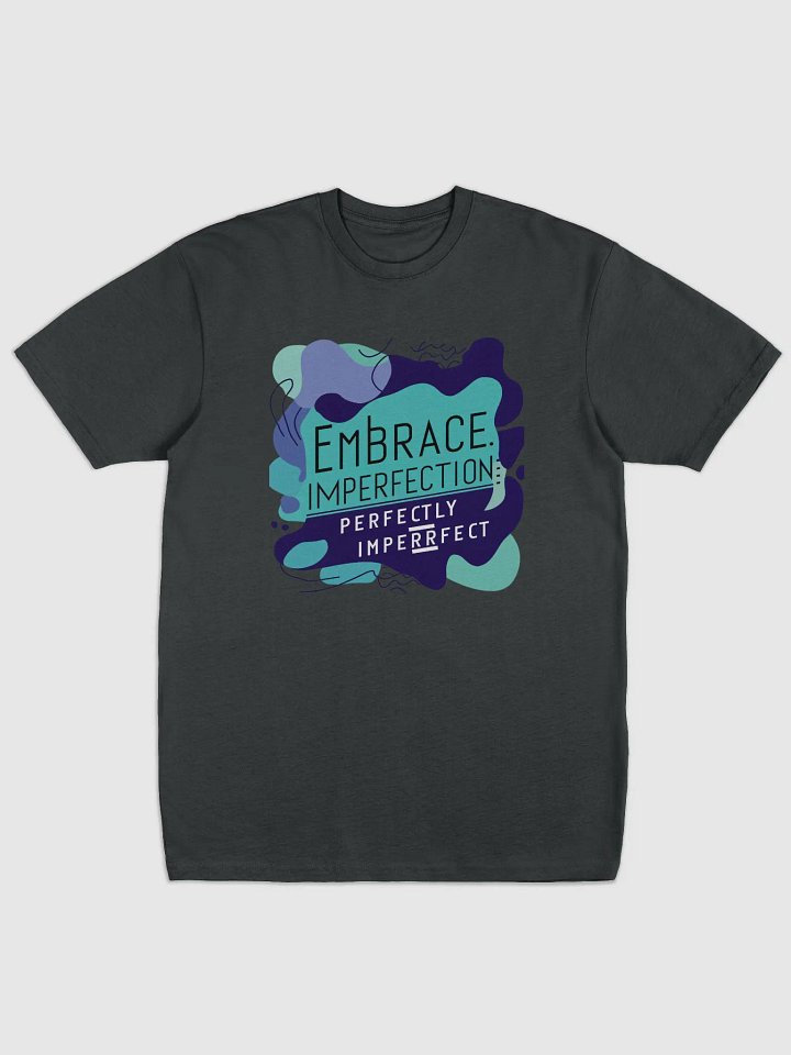Embrace Imperfection Graphic Tee product image (1)