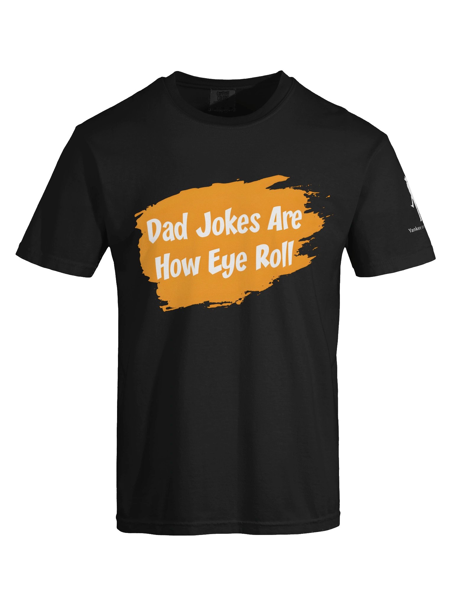 Dad Jokes Are How Eye Roll product image (15)