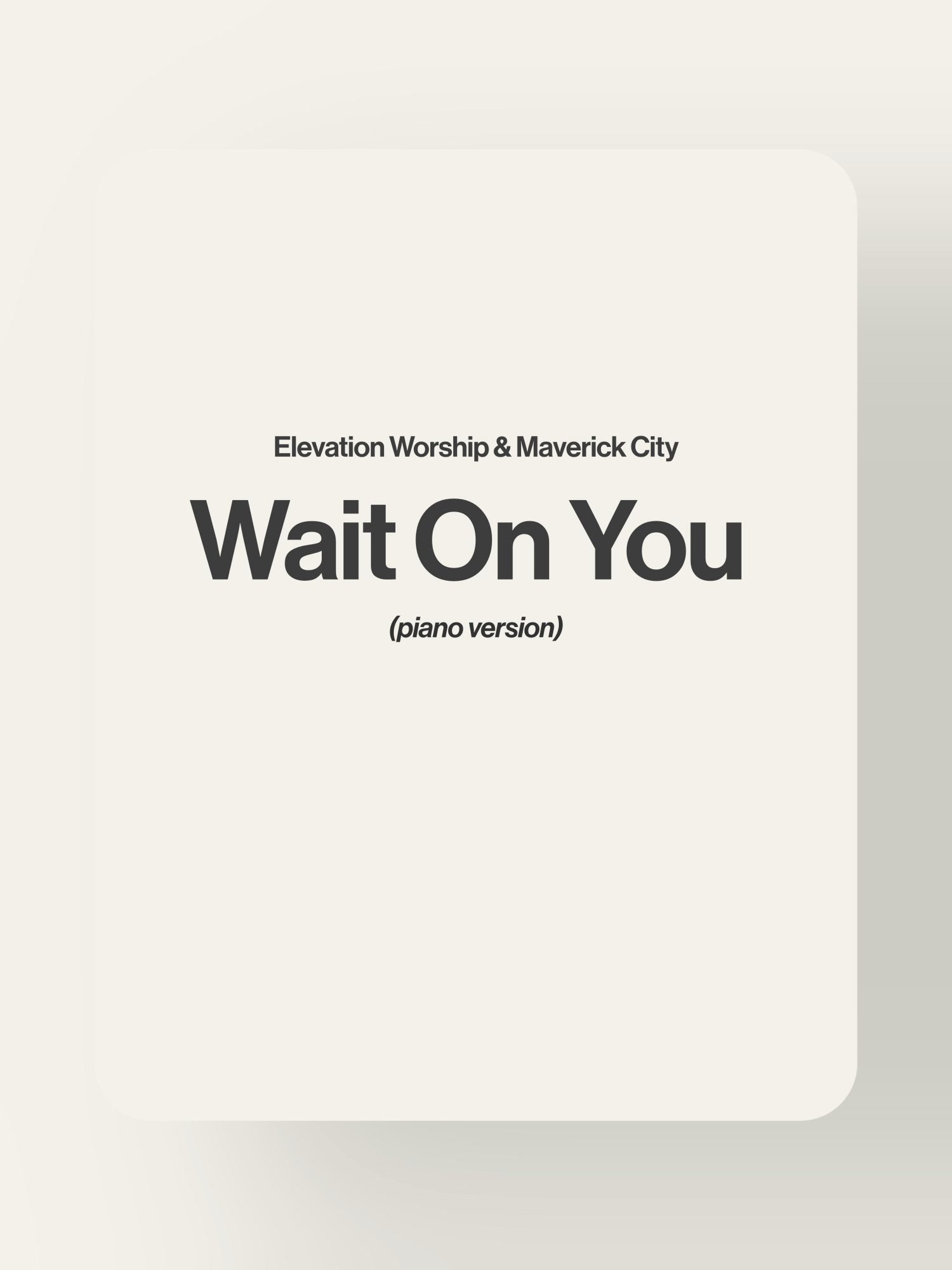 Wait On You - Elevation Worship & Maverick City product image (1)