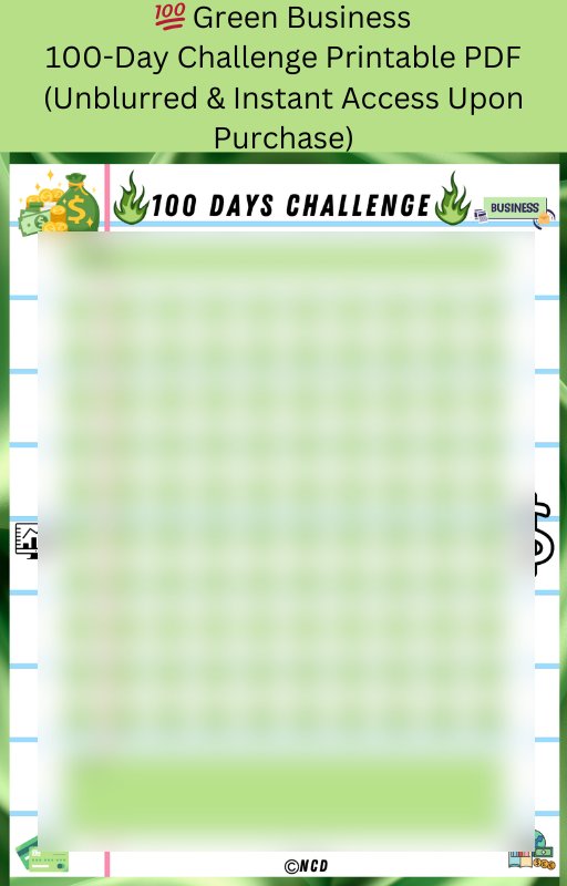 💚 Green Business 100-Day Challenge Cross-Out Tracker | Printable & Fillable PDF by NCD ✅ product image (1)