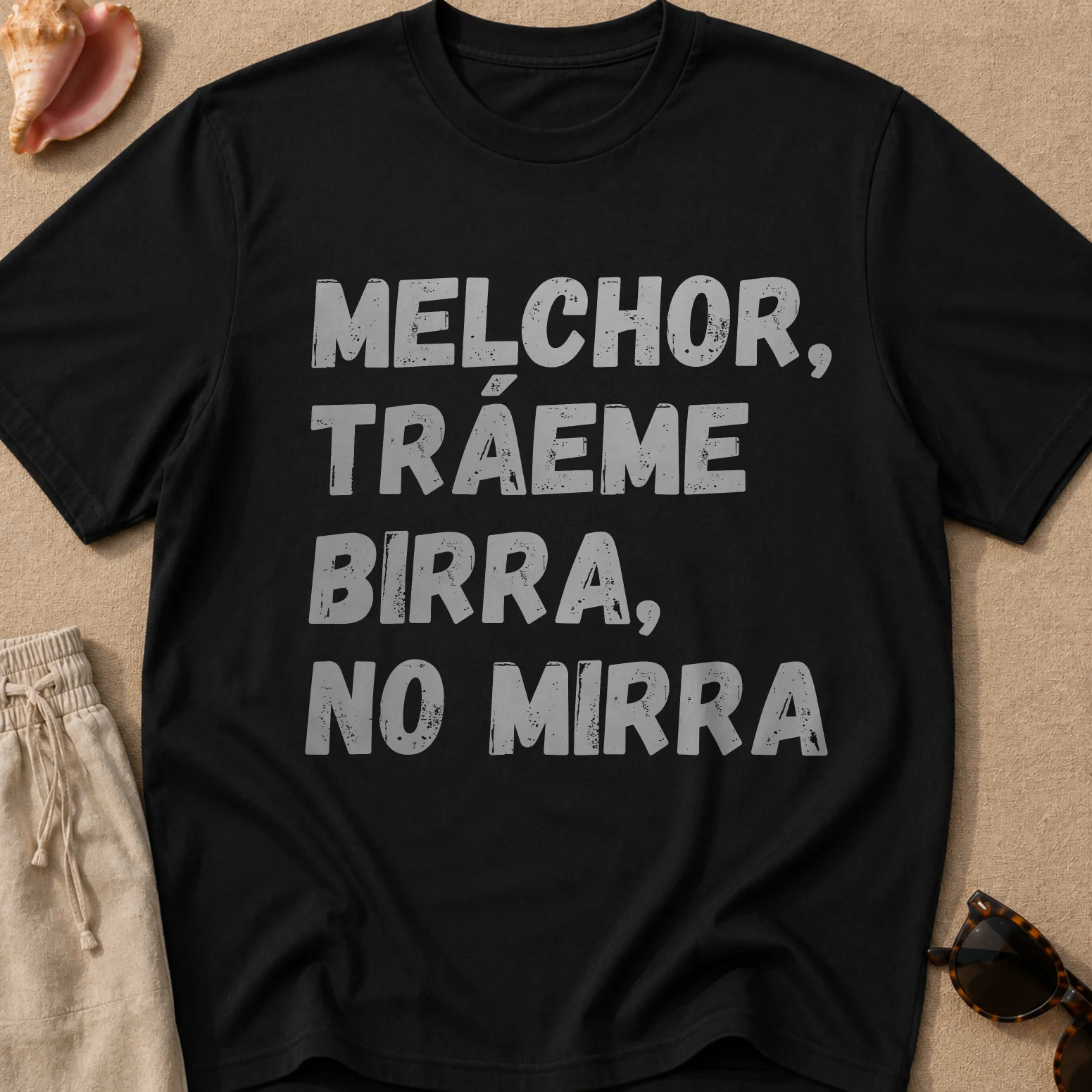 Melchor, Tráeme Birra, No Mirra Camiseta Unisex product image (1)