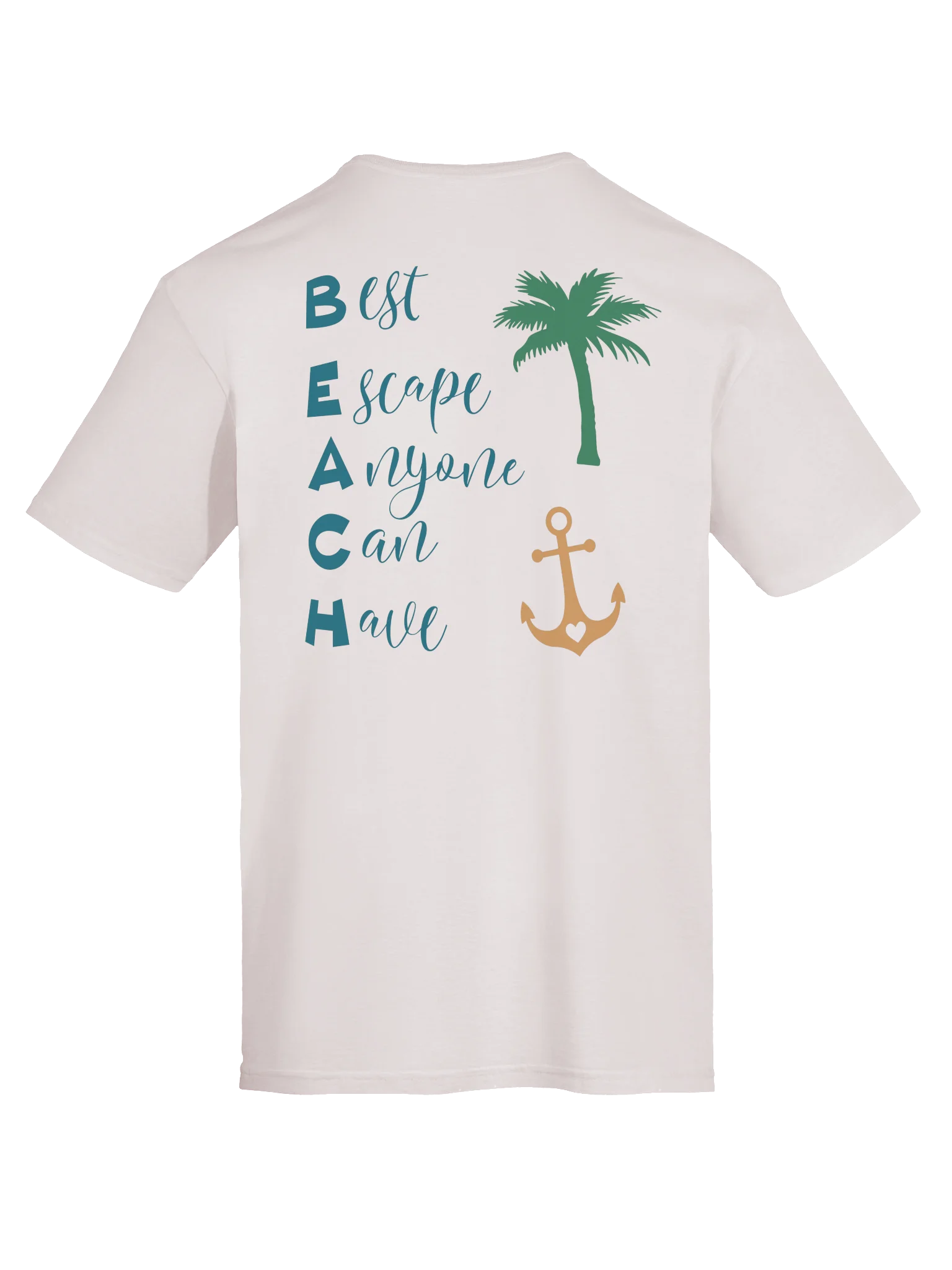 BEACH T-Shirt | Best Escape Anyone Can Have product image (7)