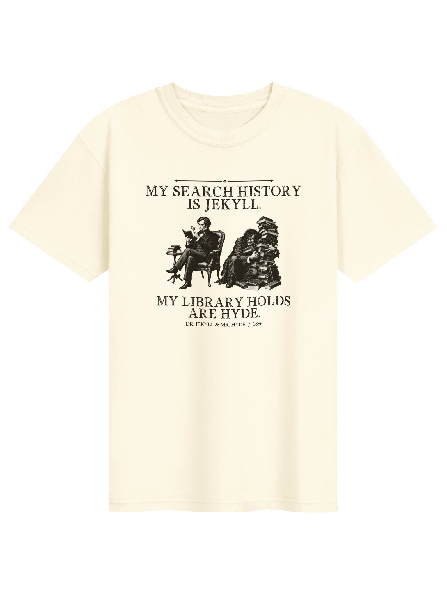 Search Jekyll Holds Hyde -- The Strange Case of Dr Jekyll and Mr Hyde Tee (Light) product image (1)