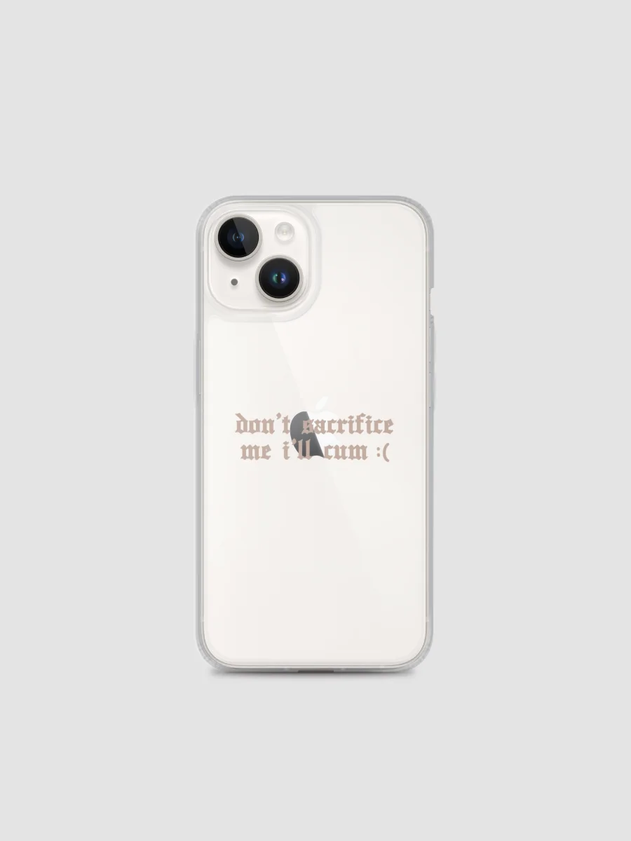 'don't sacrifice me I'll cum' iPhone® case (all sizes) VERSION 2 product image (1)