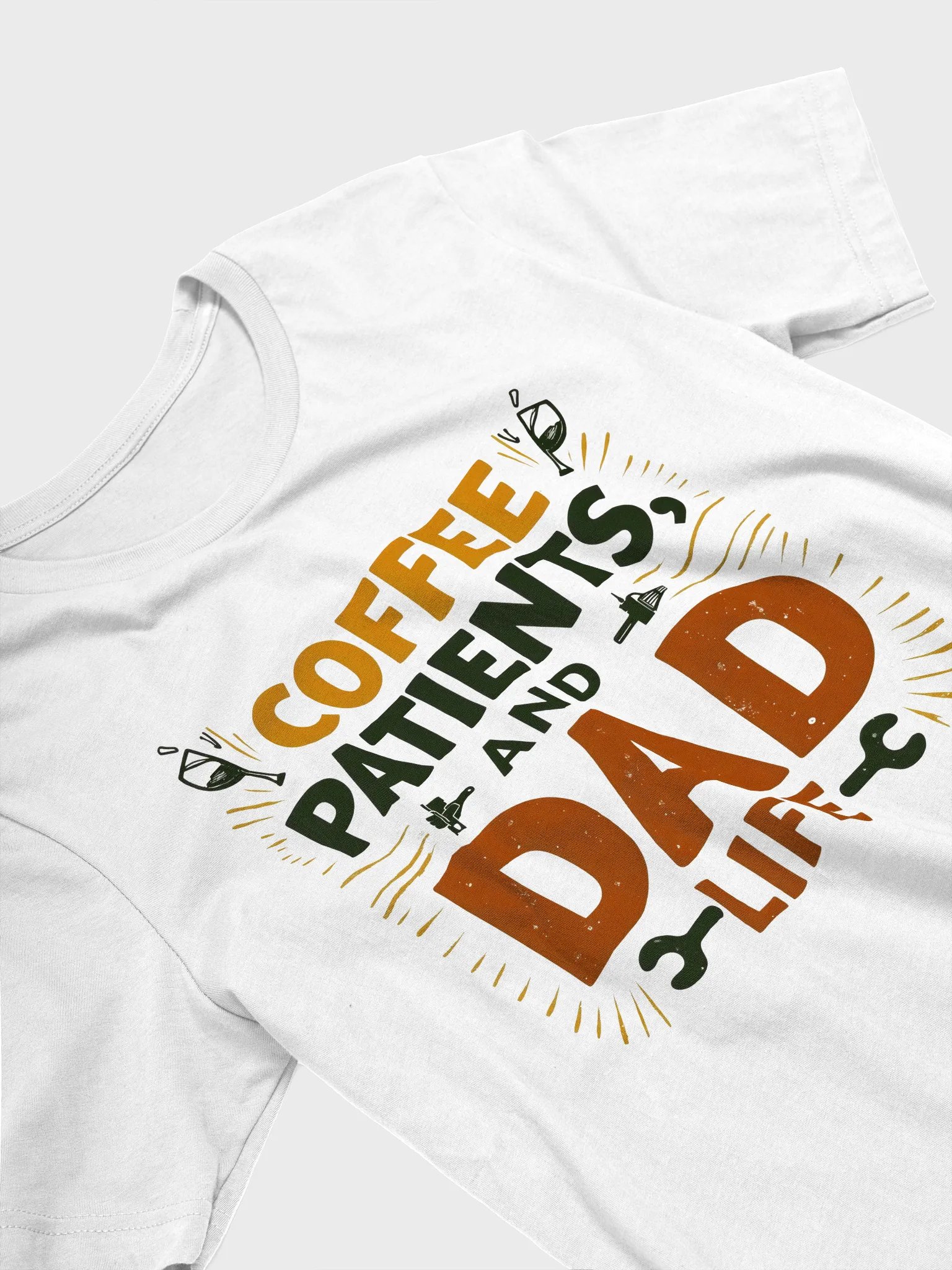 coffee, patients, and Dad Life T-Shirt product image (24)