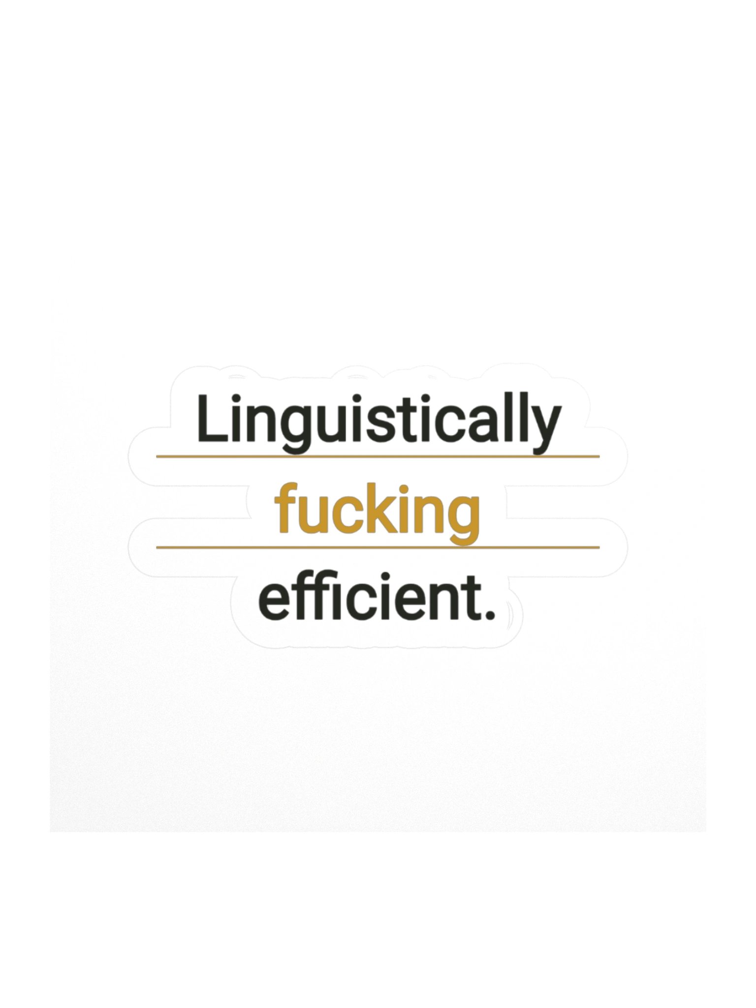 Linguistically... efficient Sticker product image (1)