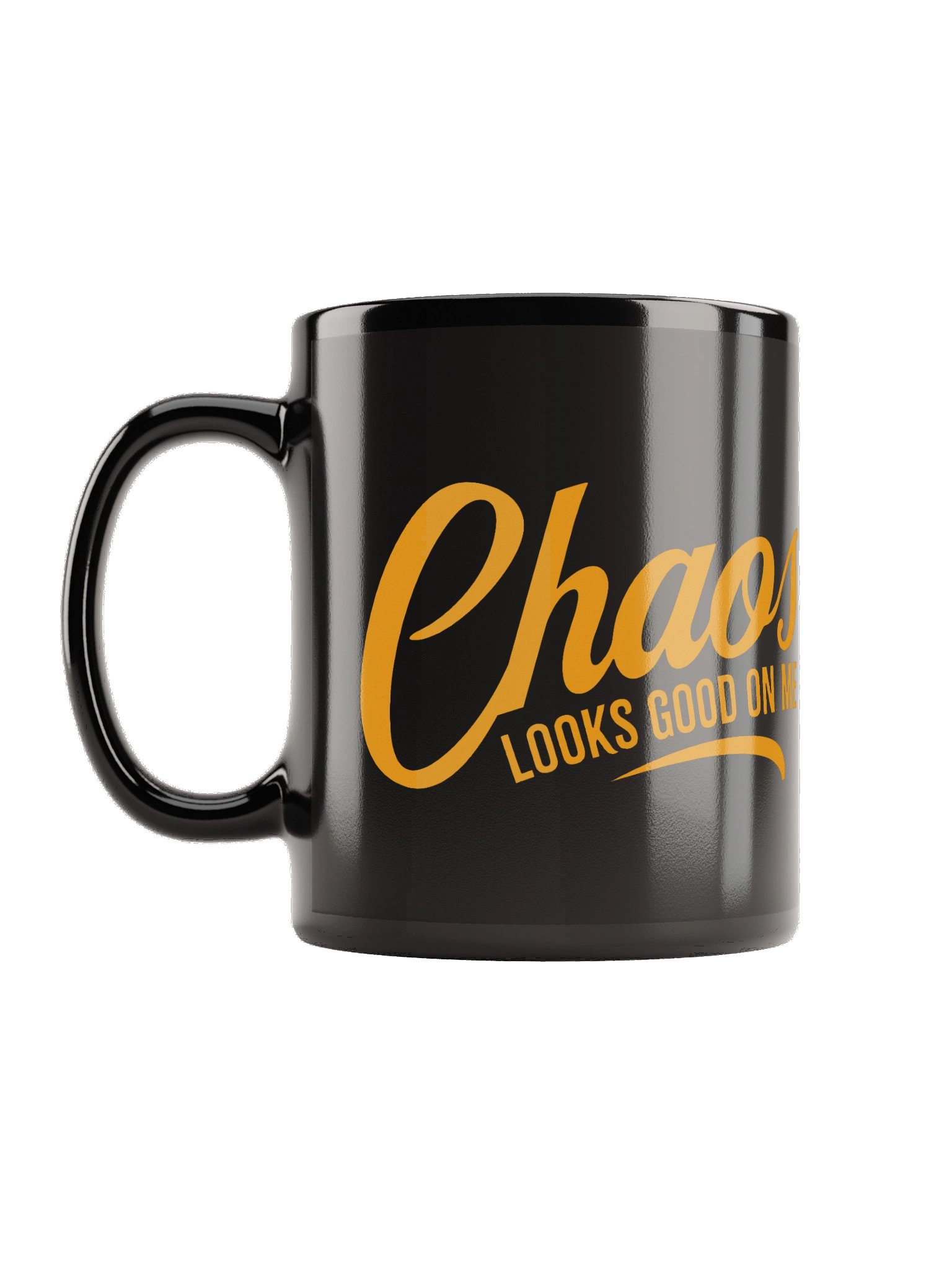 Chaos Looks Good On Me Black Mug product image (1)