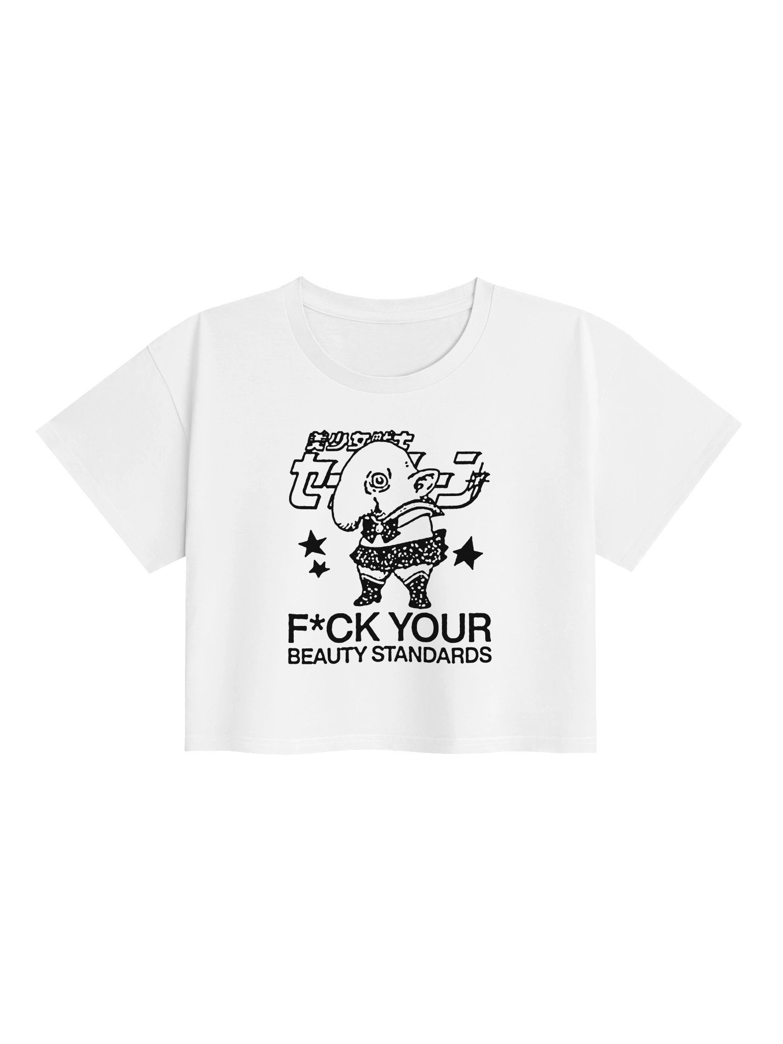 FUCK YOUR BEAUTY STANDARDS ! Croptops. white vers. product image (1)