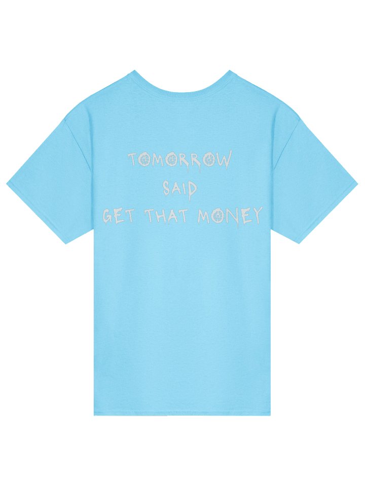 Tomorrow Said T-Shirt- Sky Blue product image (2)