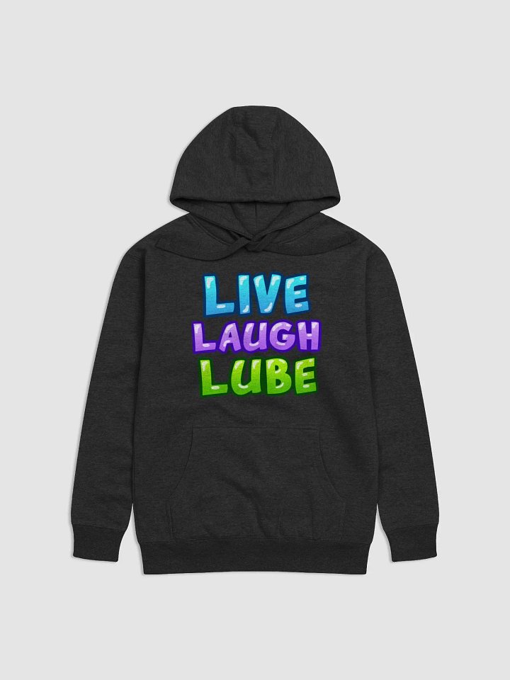 Live, Laugh, Lube Hoodie product image (9)