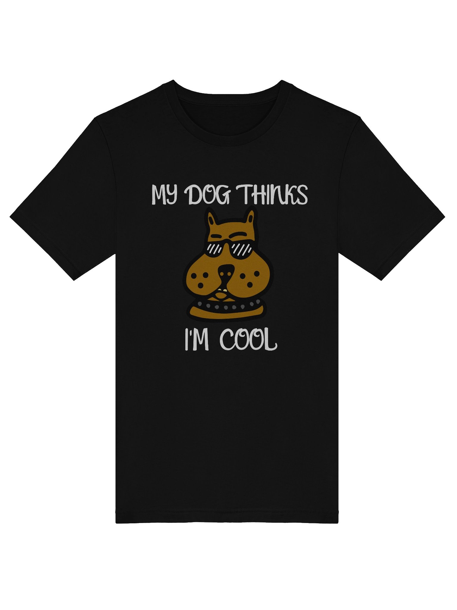 My Dog Thinks I'm Cool product image (5)