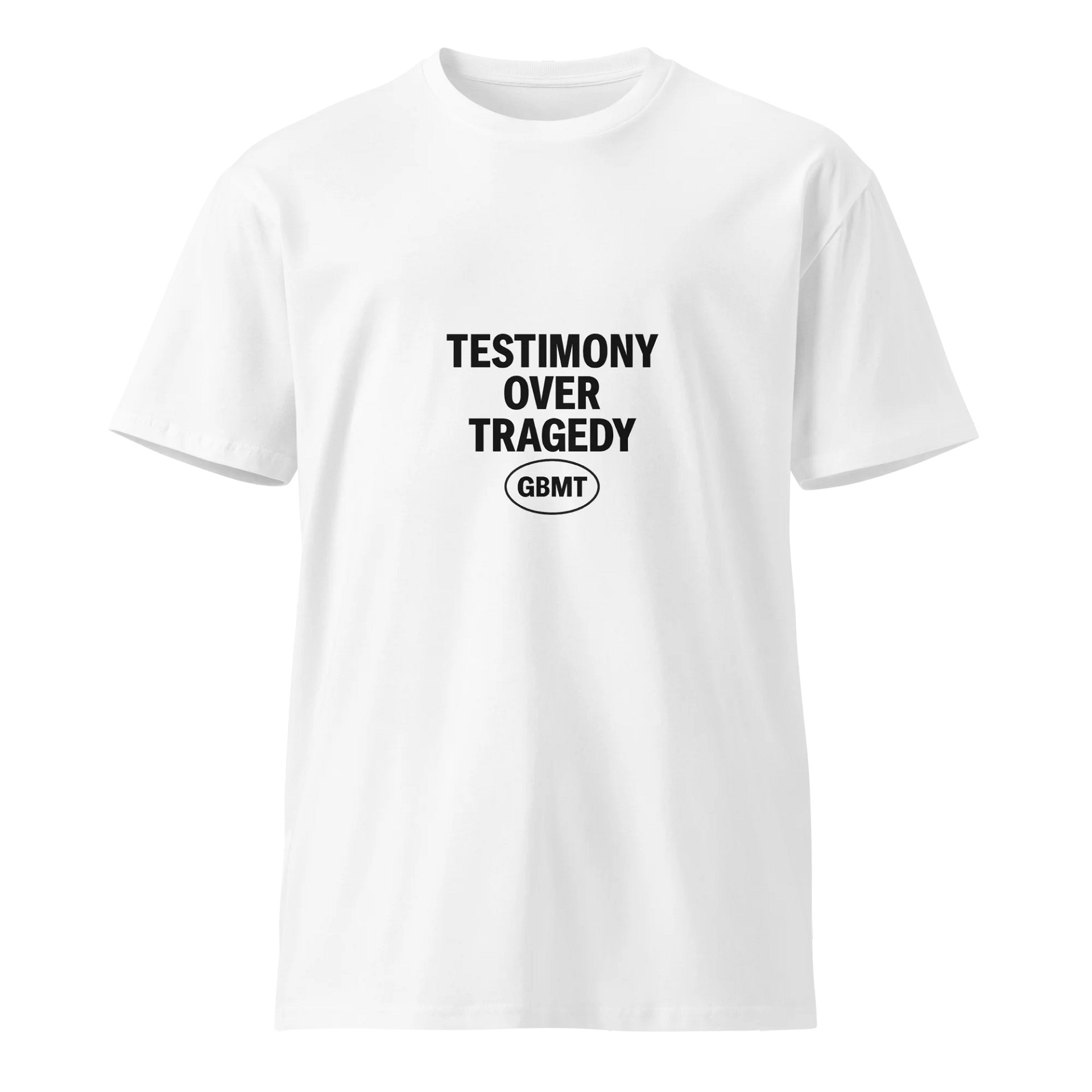 Testimony Over Tragedy Tee GBMT -Edition product image (1)