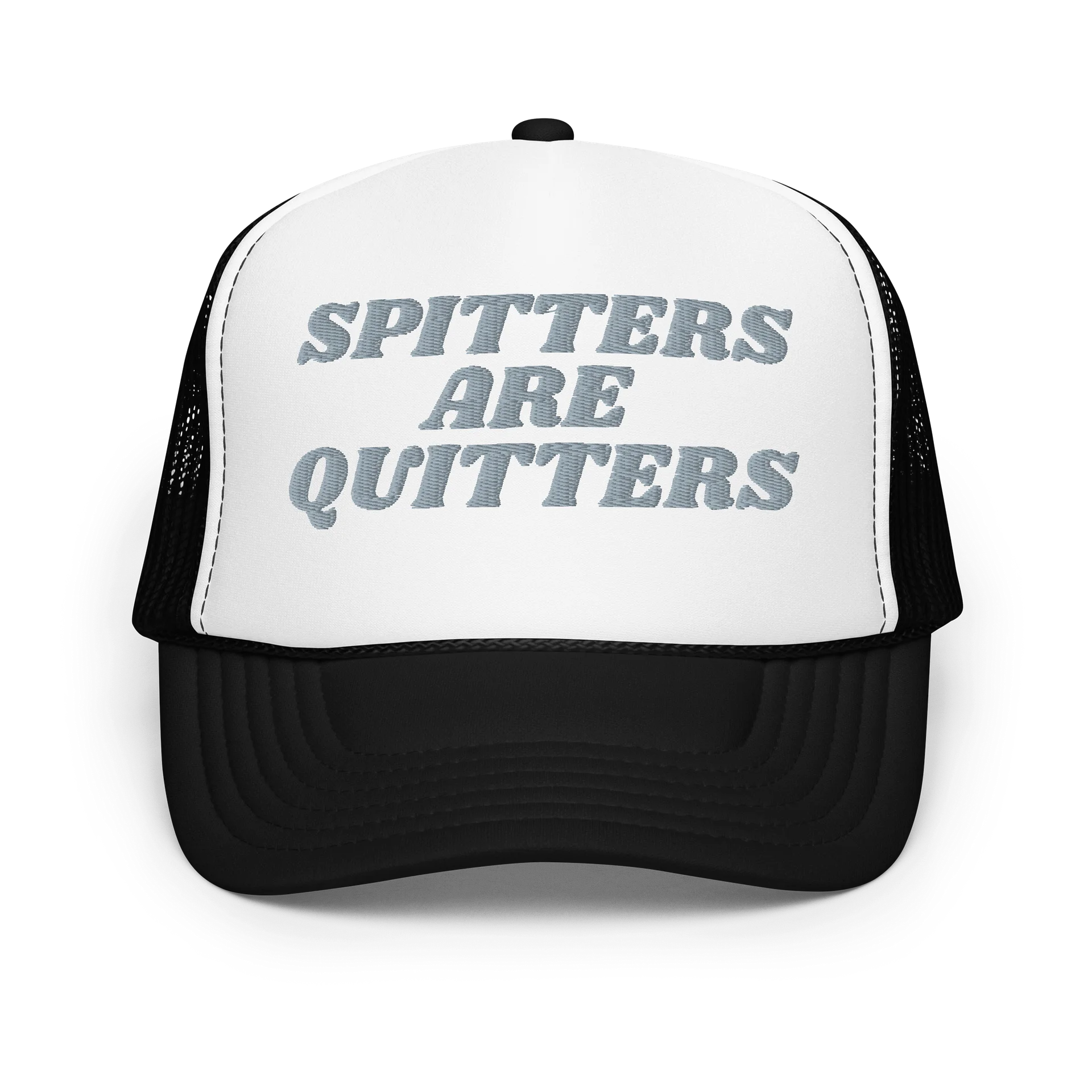 SPITTERS ARE QUITTERS Foam Trucker Hat product image (7)