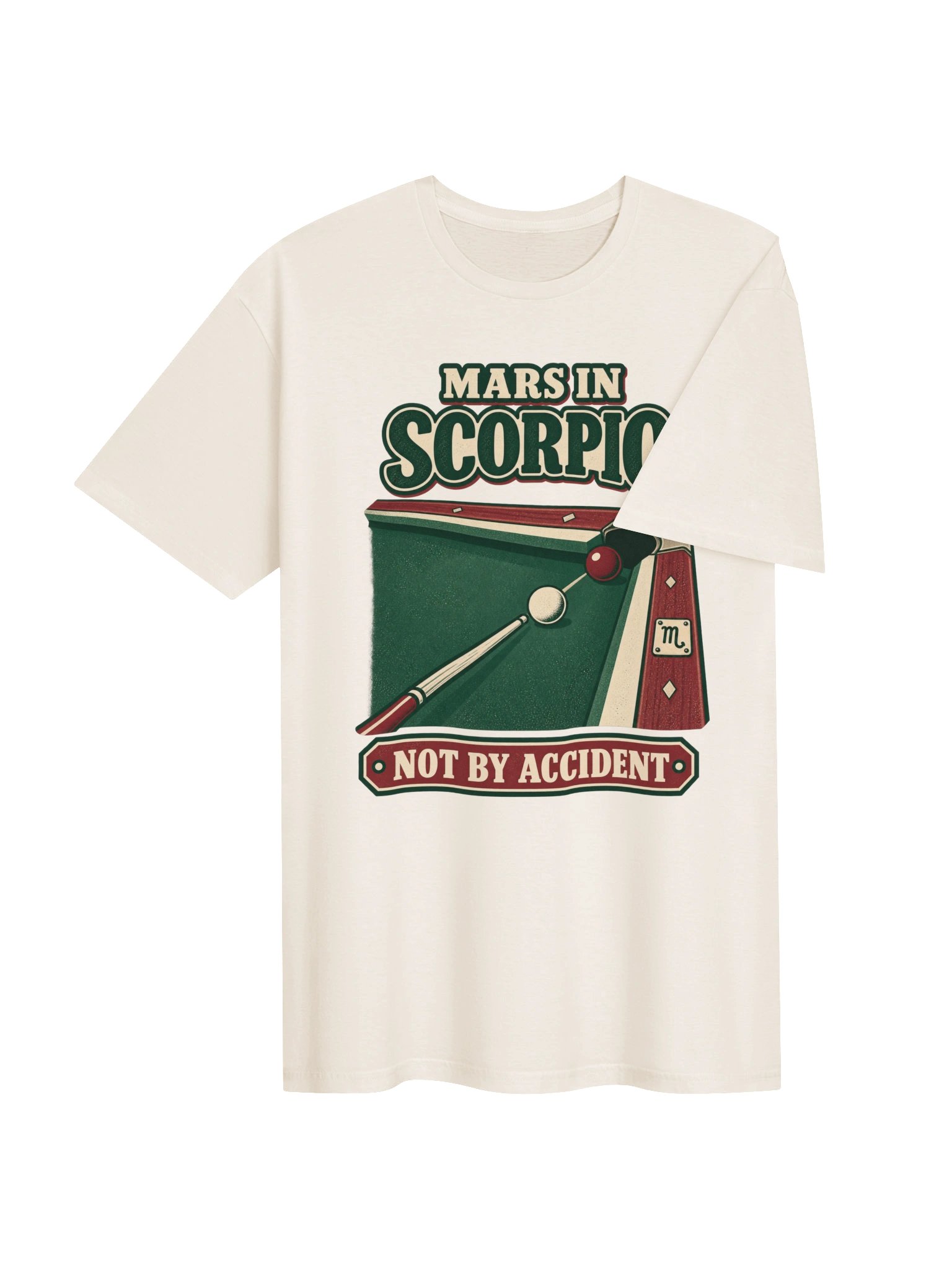 Mars in Scorpio Not by Accident Tee product image (44)