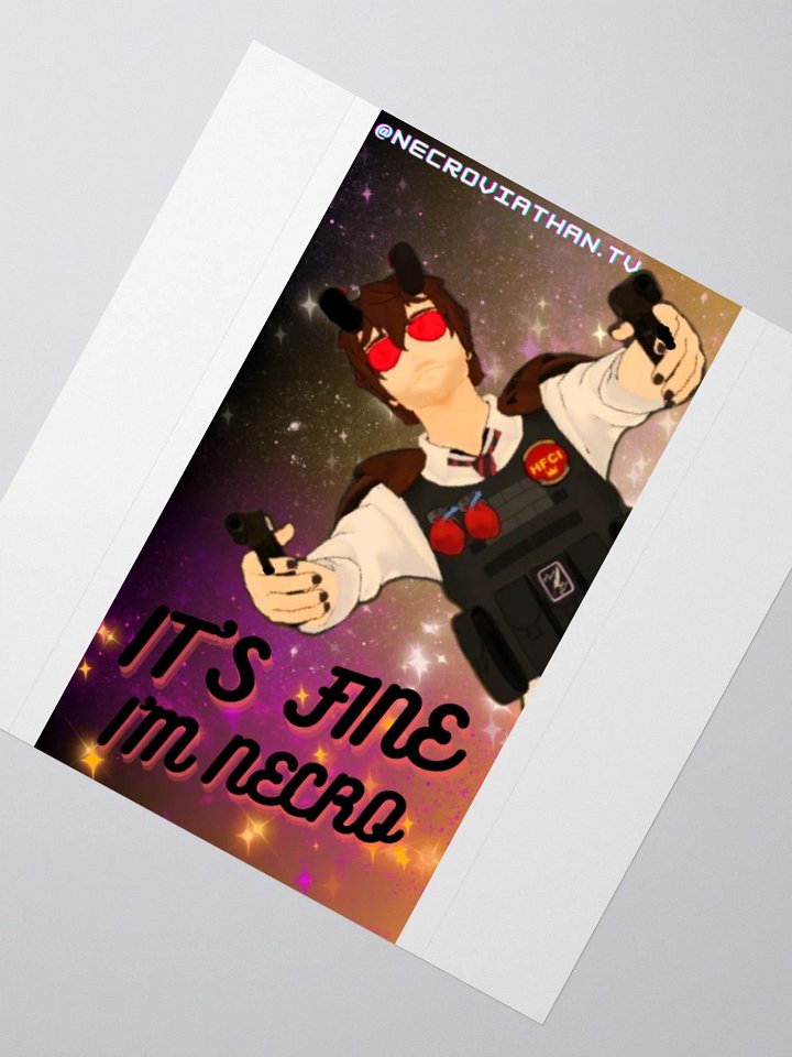 Its fine I'm Necro Sticker product image (2)