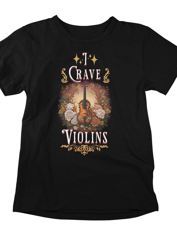 Melodic Reverie: I Crave Violins T-Shirt Design product image (1)