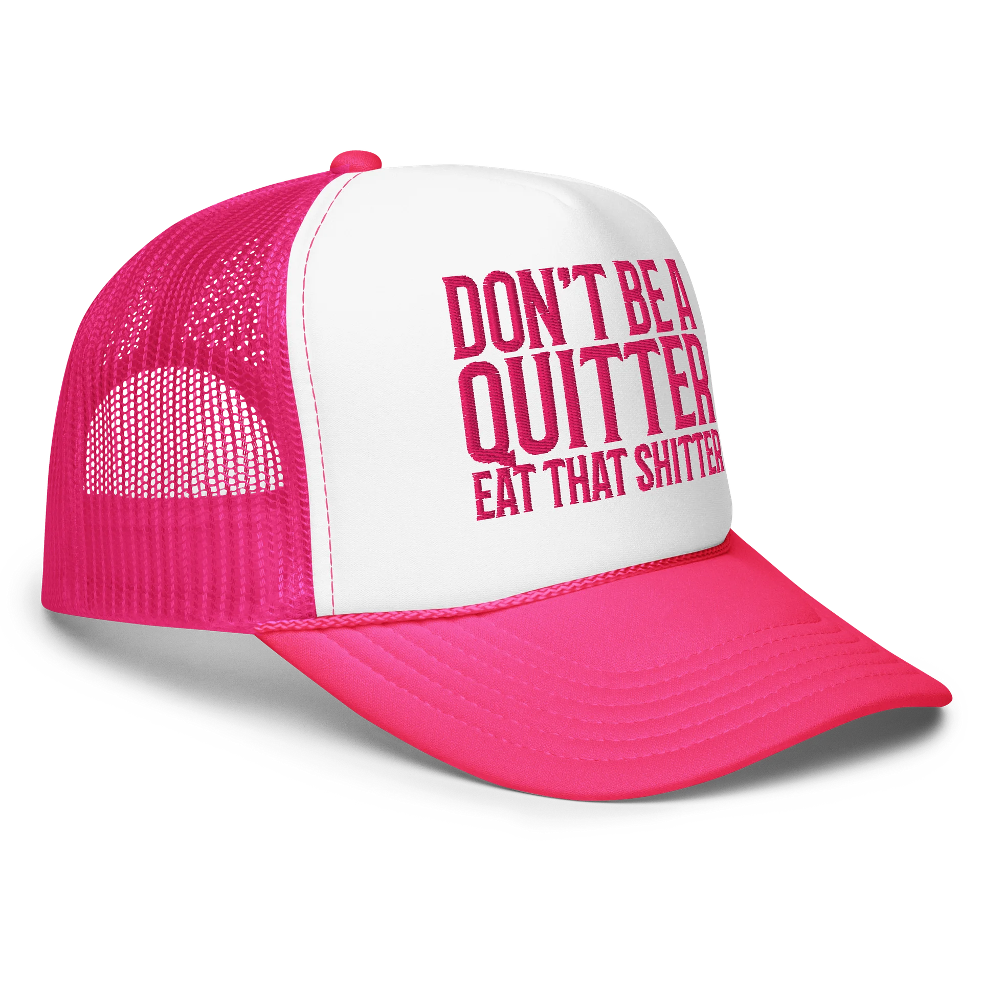 DON'T BE A QUITTER, EAT THAT SHITTER Foam Trucker Hat product image (21)