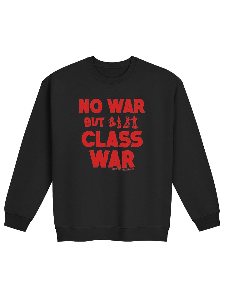 No War but Class War Sweatshirt product image (3)