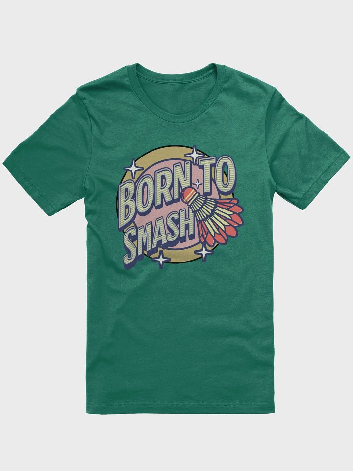 Born To Smash Badminton Shuttlecock Dynamic Tee product image (1)