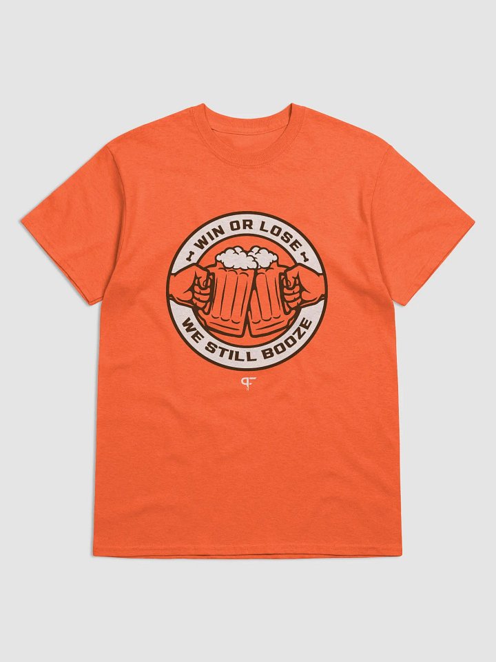 Win or Lose, We Still Booze product image (1)
