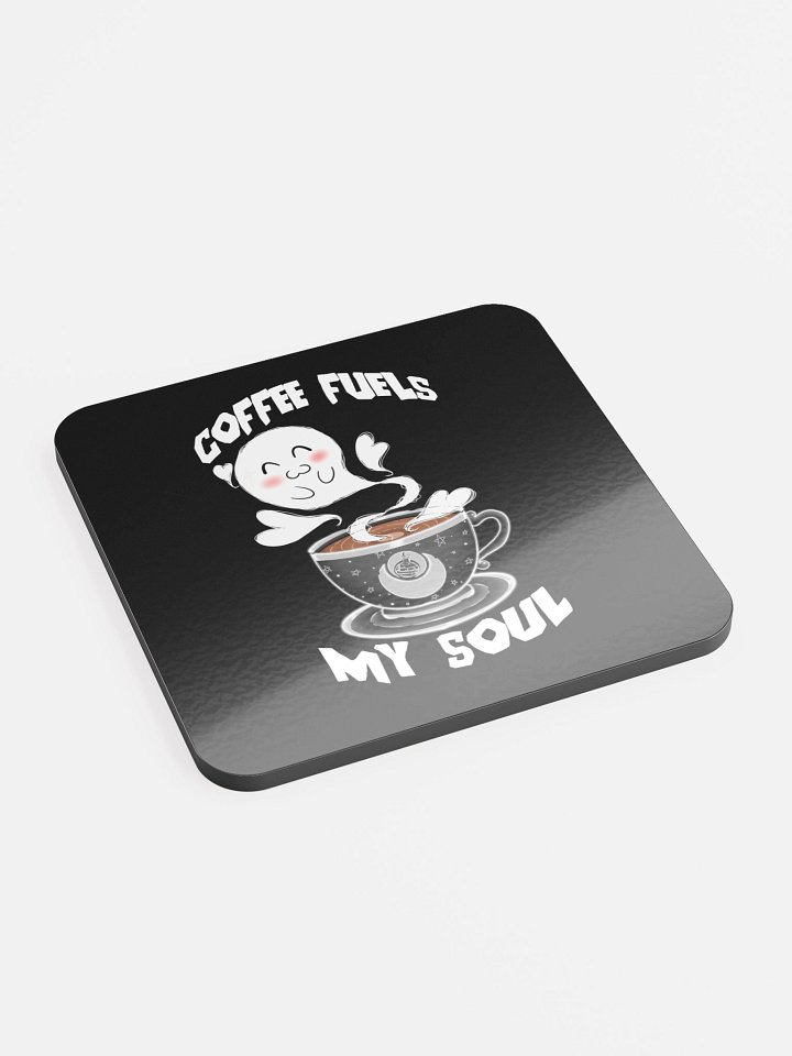 CoffeeFuelsMySoul1 Coaster product image (2)