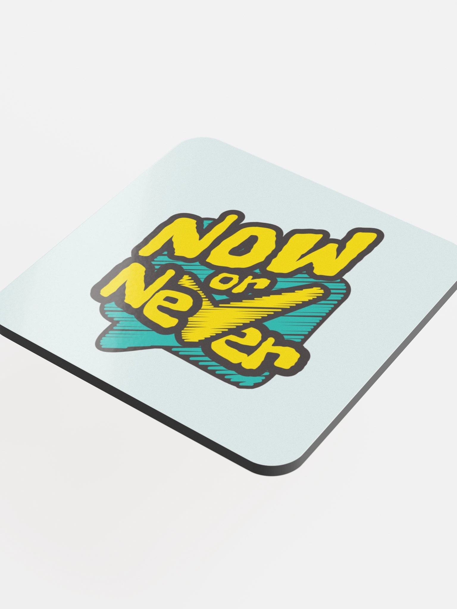 Now or Never – Colorful Glossy Coaster product image (4)