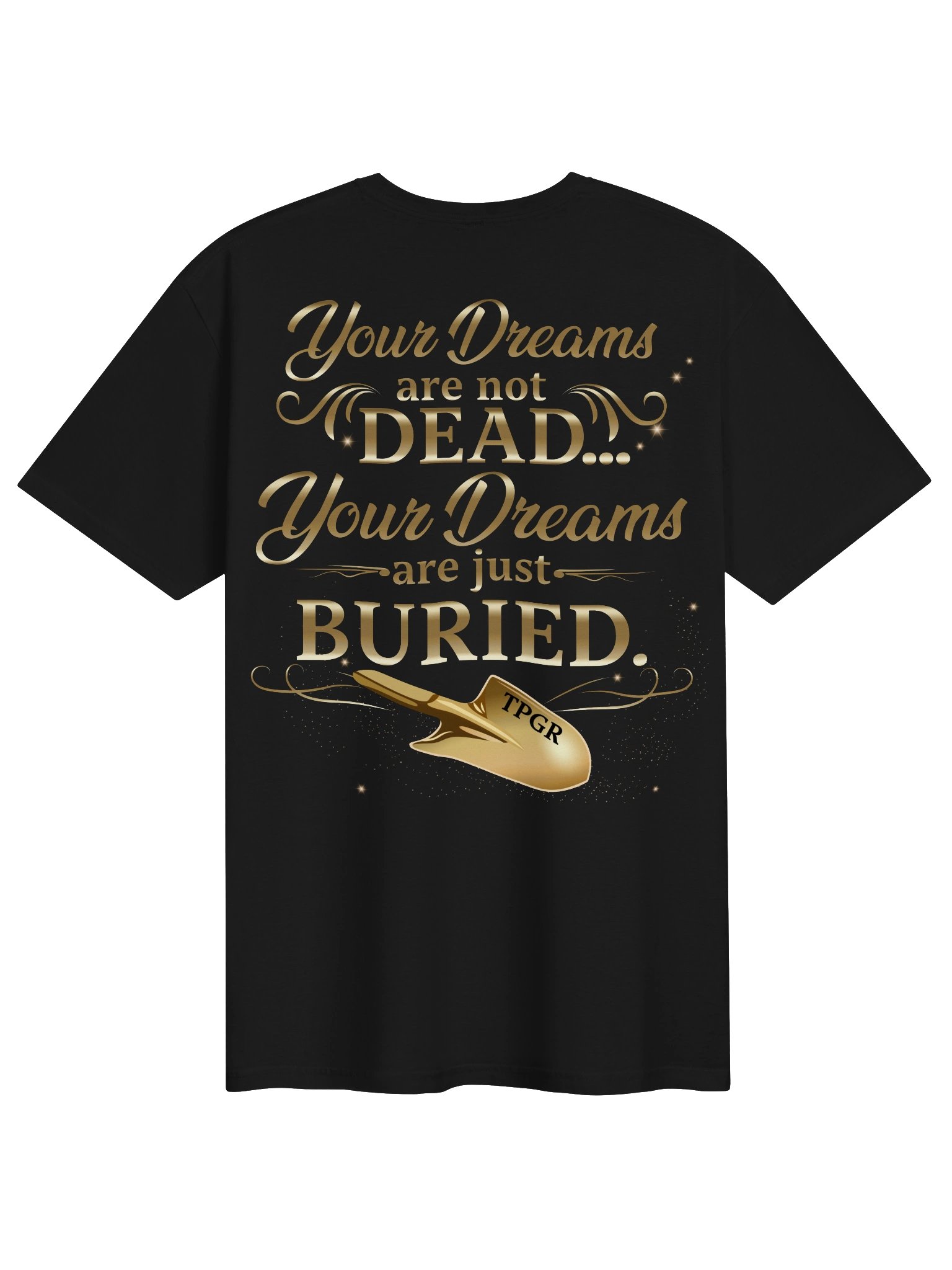 Buried, Not Dead | TPGR Statement Tee - Black with Gold Logo product image (1)