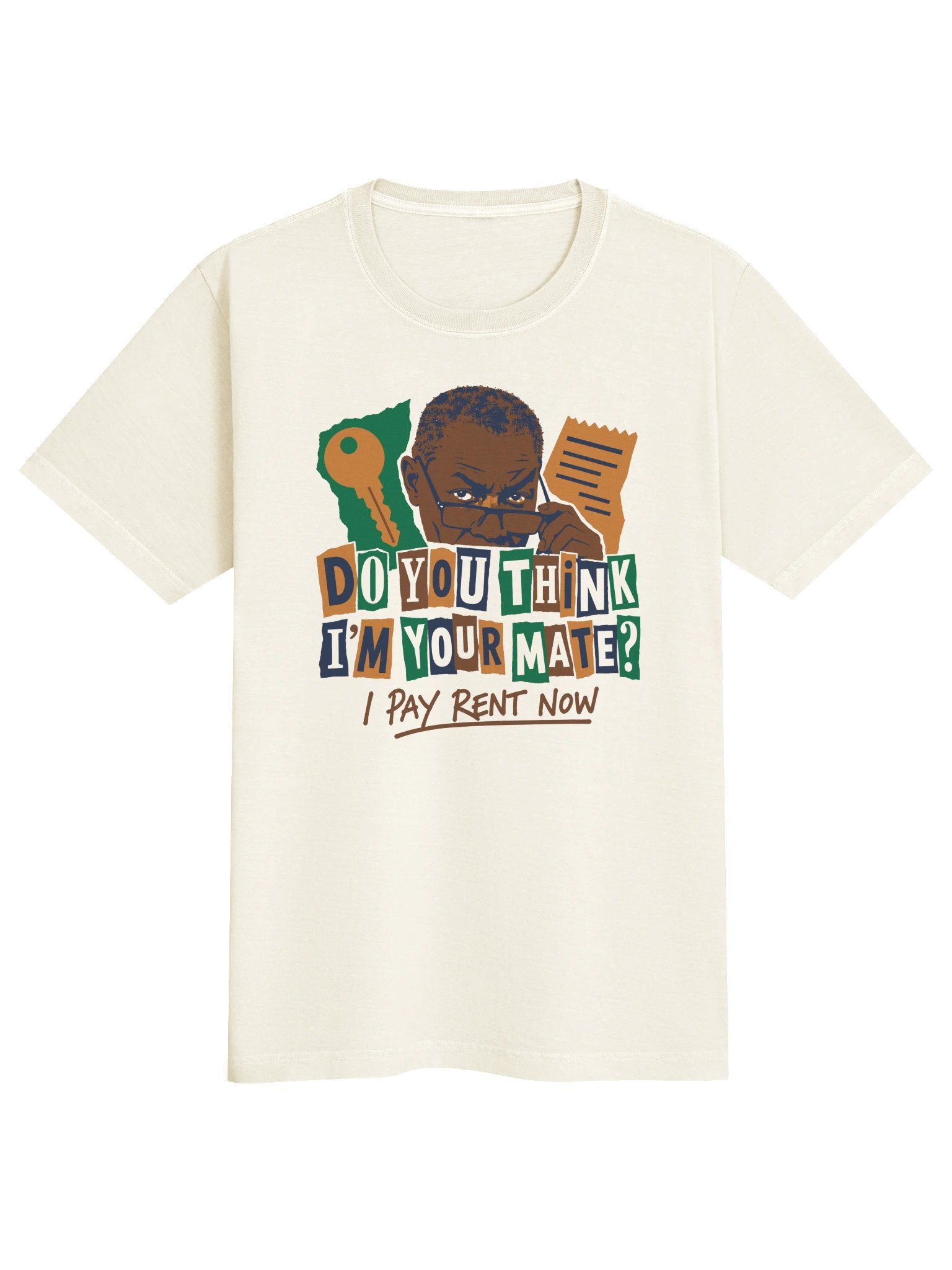 Do You Think I'm Your Mate? (Heavyweight garment-dyed tee) product image (1)