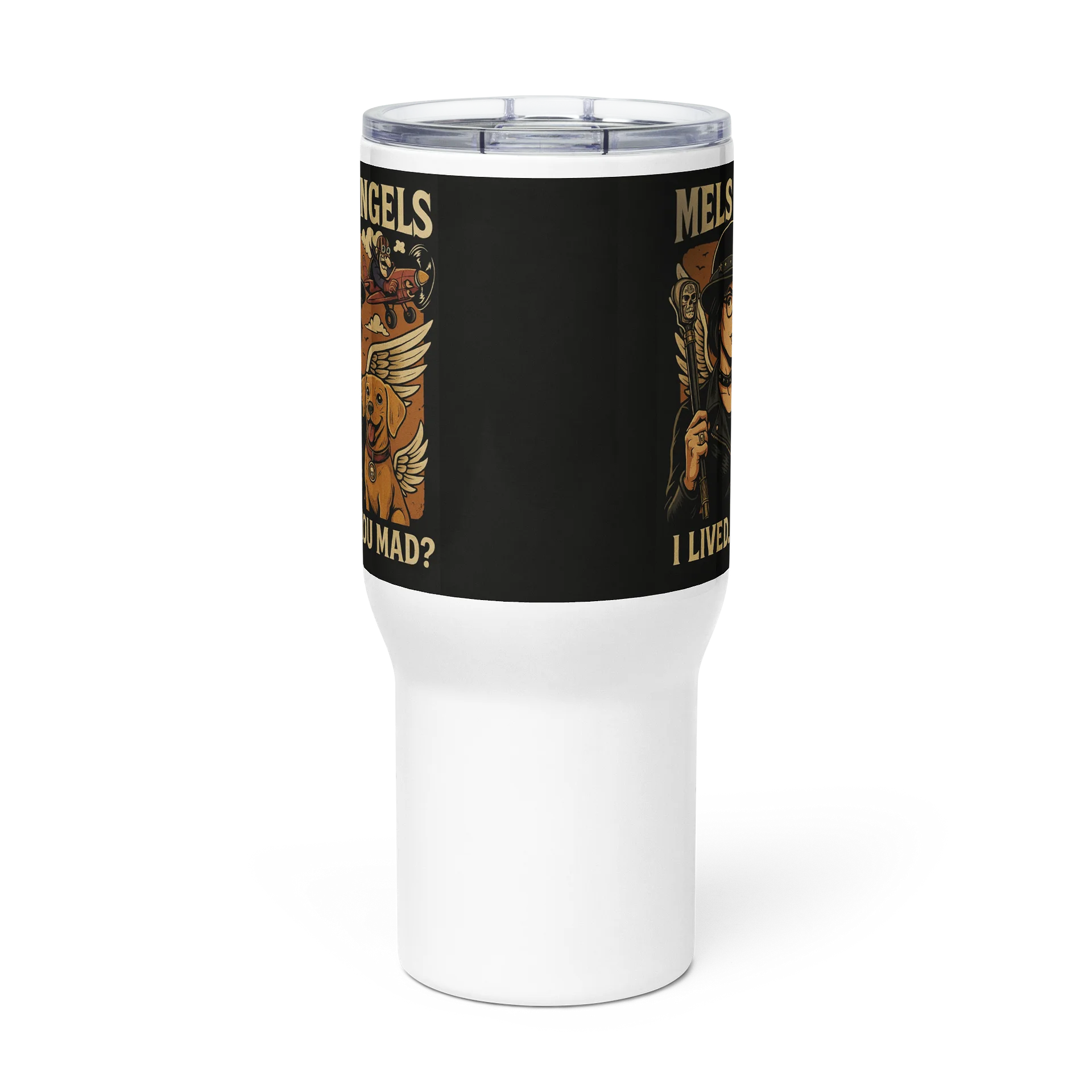 Mels Angels "I Lived. You Mad?" Tumbler with Handle & Straw Lid product image (5)