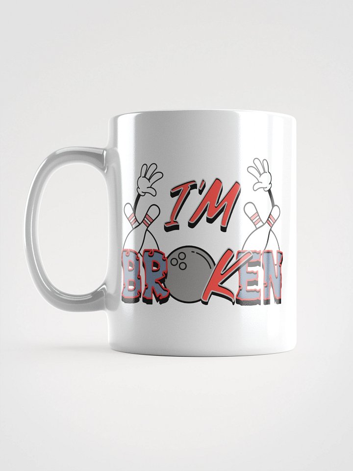 Im Broken Im Ok Bowling Shattered Bliss Mug product image (1)