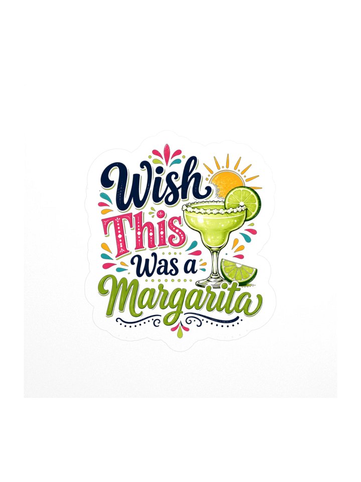 Wish This Was A Margarita Sticker product image (1)
