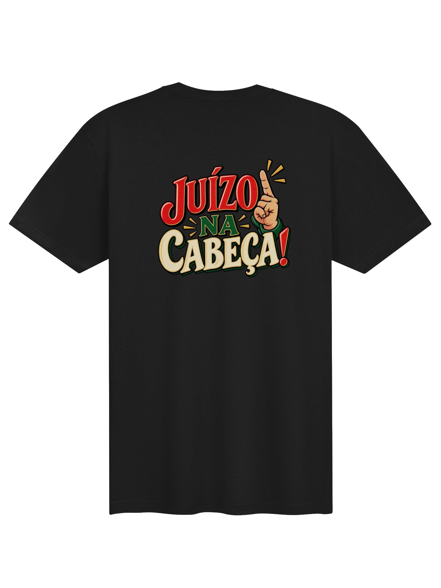 Juízo na Cabeça! – Funny Portuguese Saying Front & Back T-Shirt product image (2)
