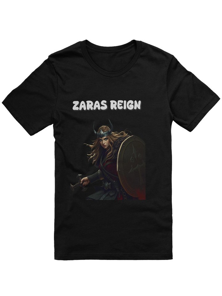Zara's Reign Warrior Woman T-Shirt product image (5)