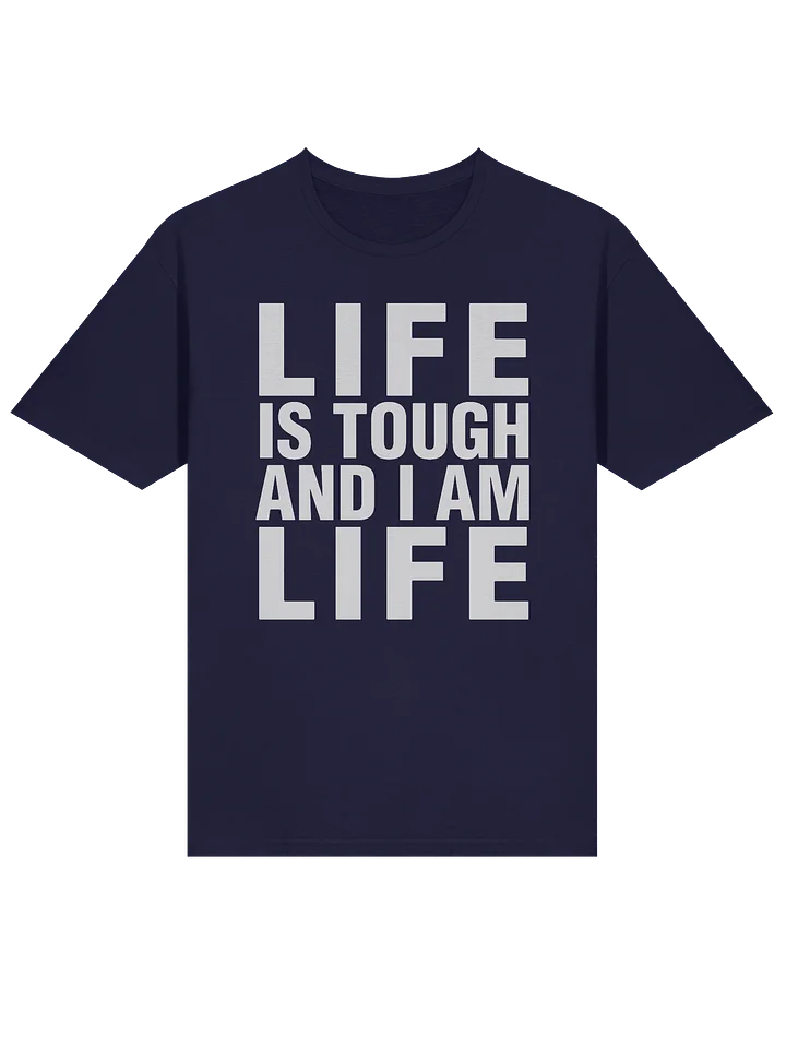 Life Is Tough - T-Shirt Dark product image (1)