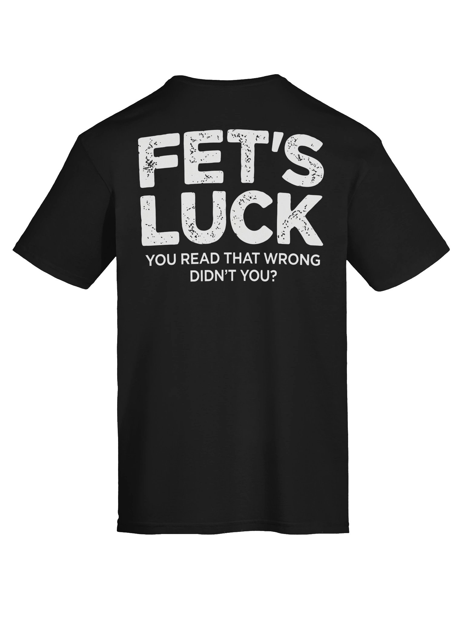 🍀 FET'S LUCK – Funny Cheeky Pun & Sarcastic Quote Design product image (1)