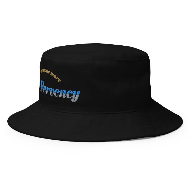 Fervency - Need some more Bucket Hat product image (4)