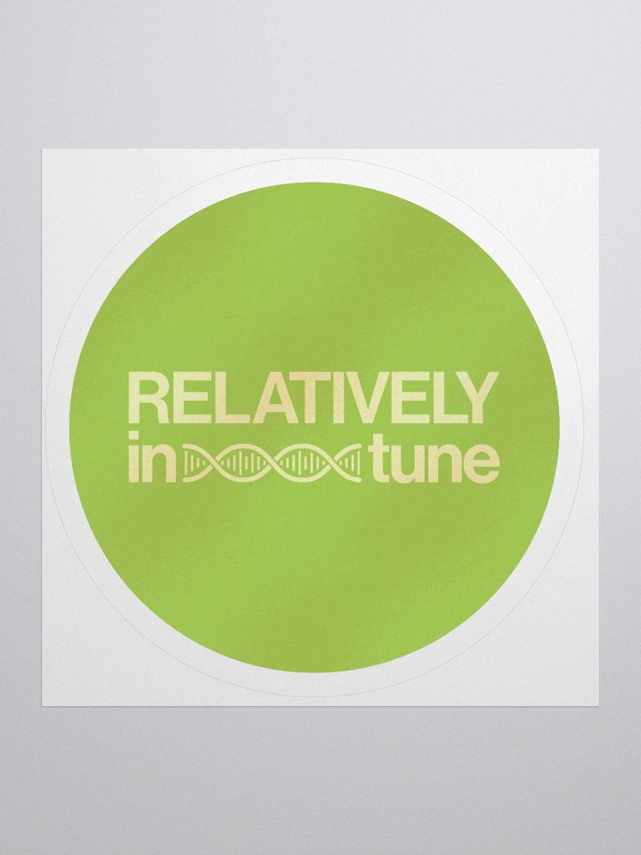 Relatively In Tune Round Sticker 3x3 product image (1)