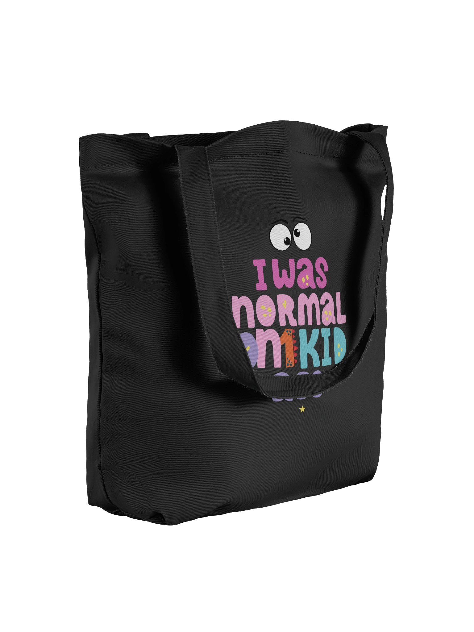 I Was Normal One Kid Ago — Organic Cotton Tote product image (4)