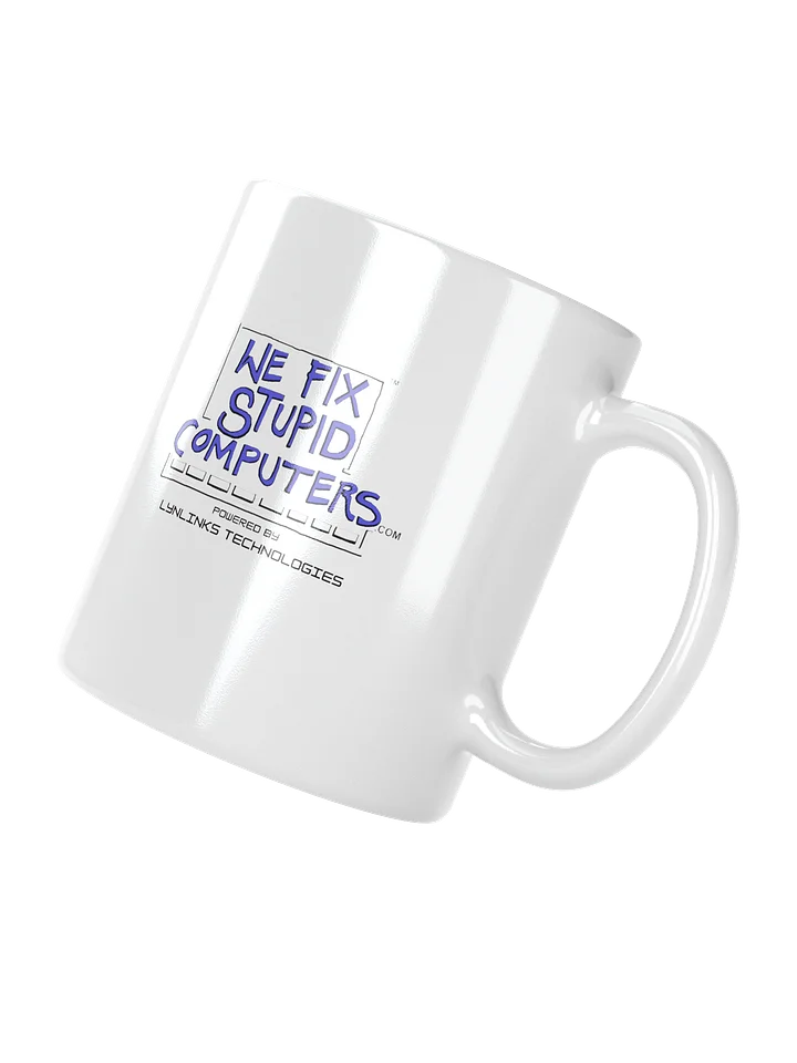 "We Fix Stupid Computers" Mug product image (2)