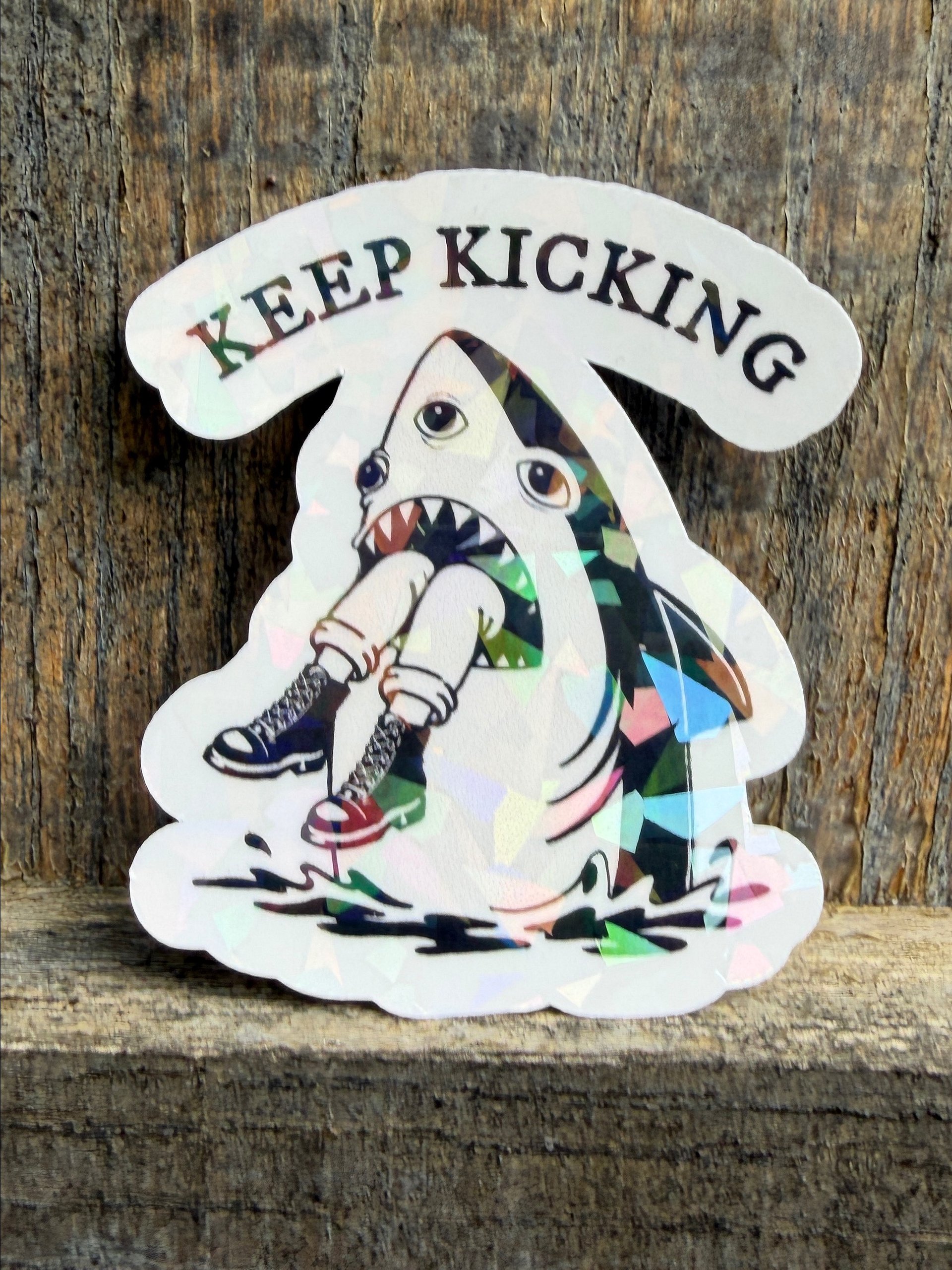 Keep Kicking Shark Holographic Sticker product image (1)
