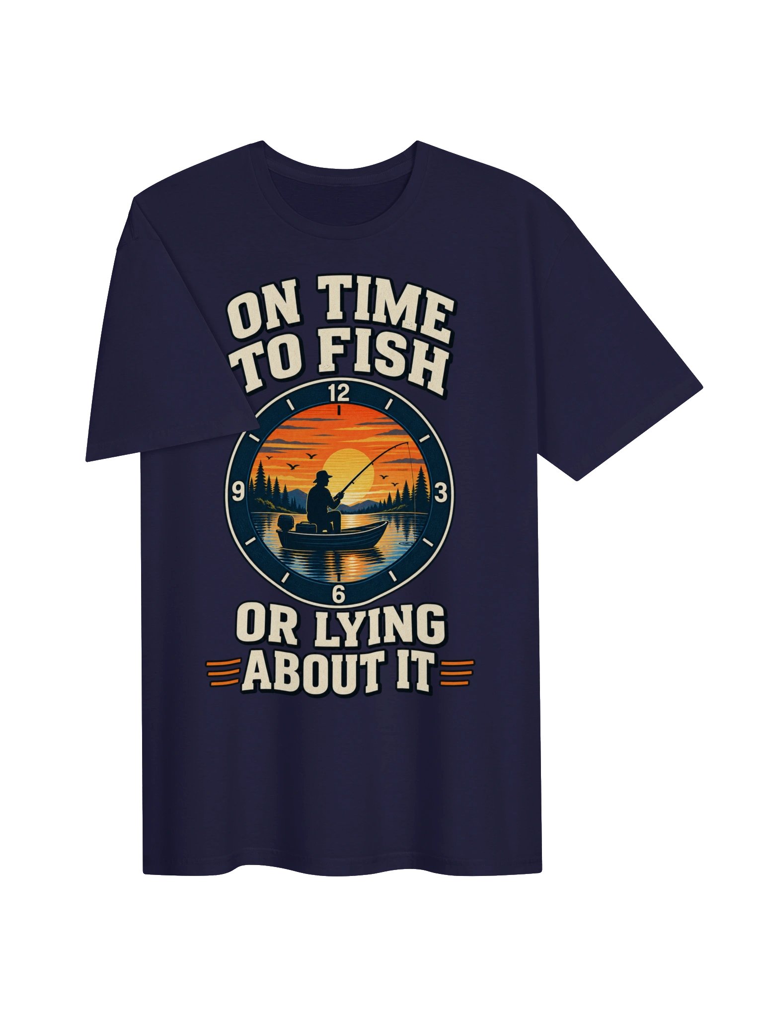On Time to Fish or Lying About It T-shirt product image (23)